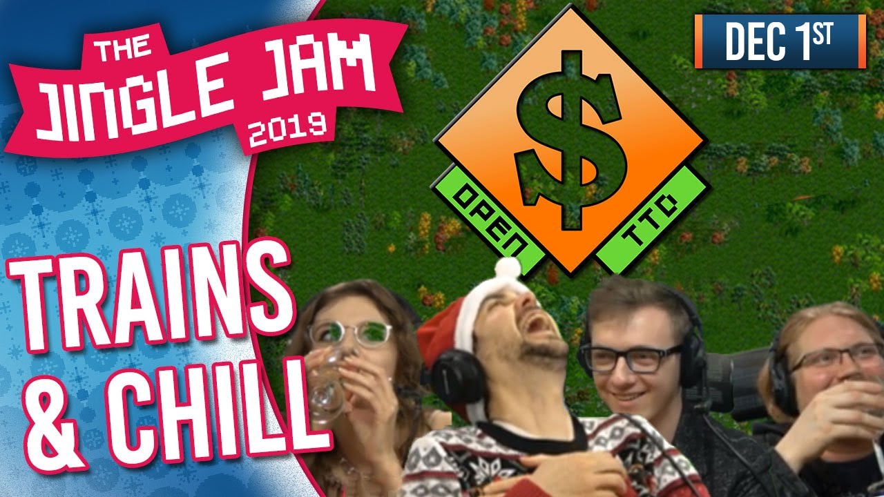 JINGLE JAM 2019 DAY 1 - TRAINS & CHILL! - 01/12/19