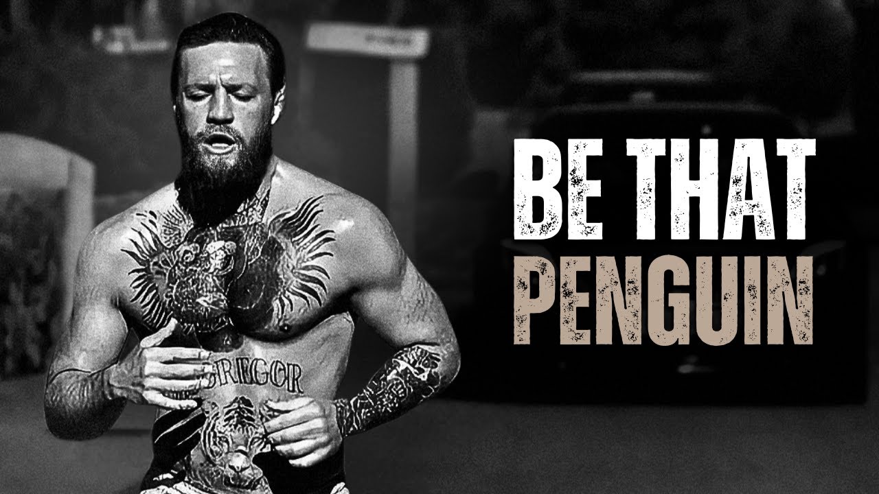 BE THAT PENGUIN - Motivational Speech