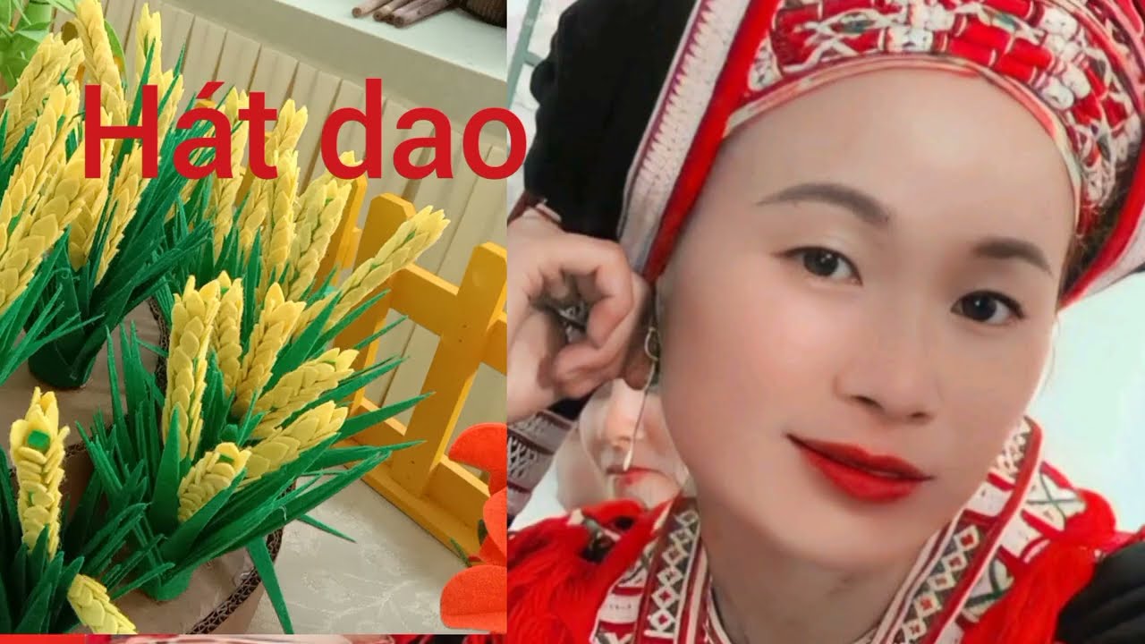 Hát dao nói về người làm mẹ làm con làm vợ,on phiêm chế 