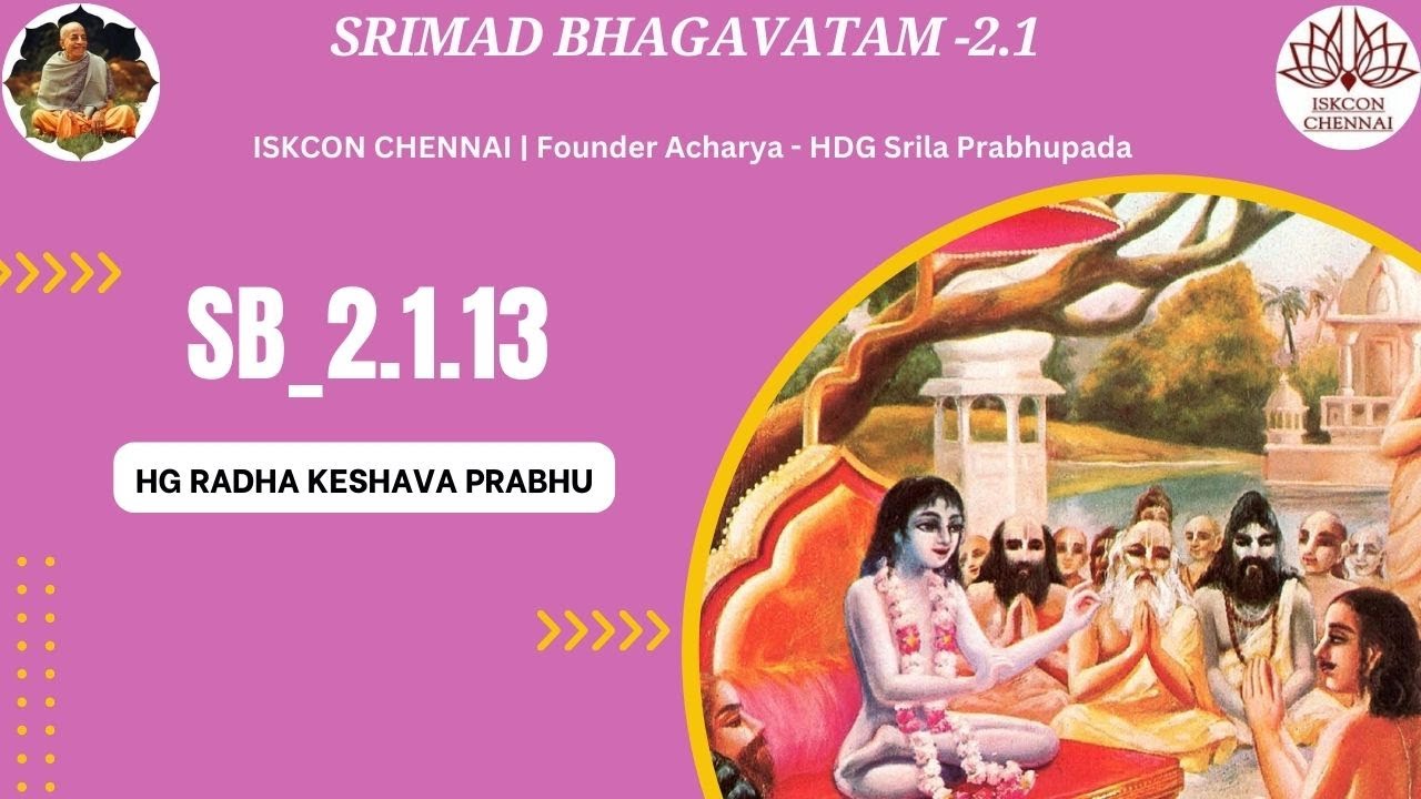 SB 2.1.13 — A responsible human always stays alert & prioritizes prime duty over temporary needs !