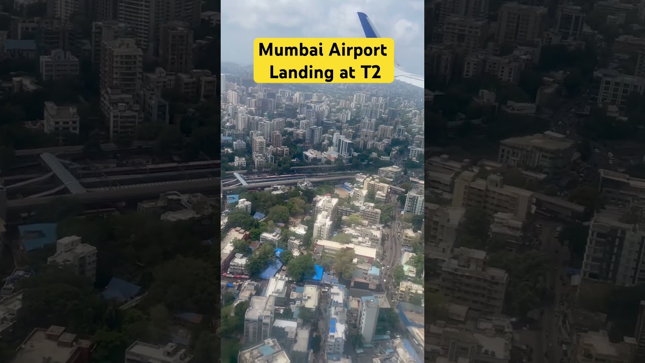 Mumbai Airport- Landing at terminal 2