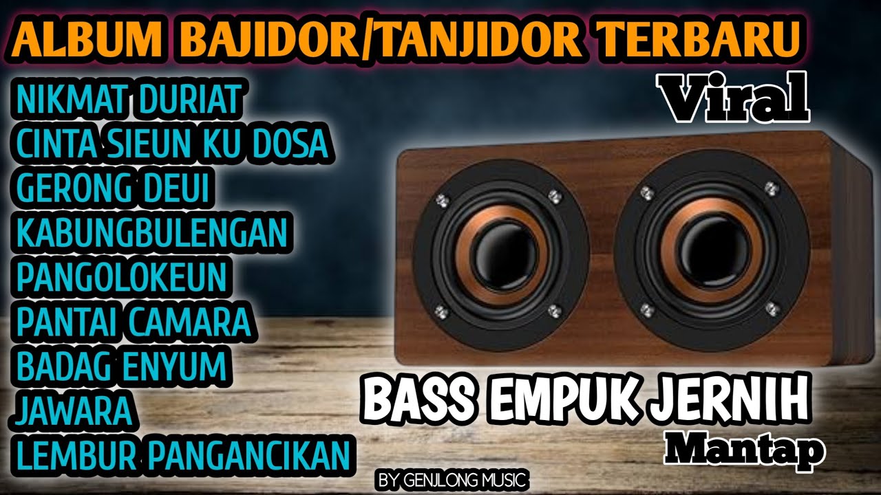 ALBUM BAJIDOR/TANJIDOR TERBARU AUDIO JERNIH