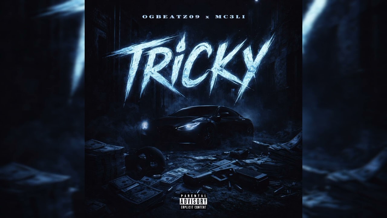 ogbeatz09_&_Mc3li_-_Tricky (official audio)
