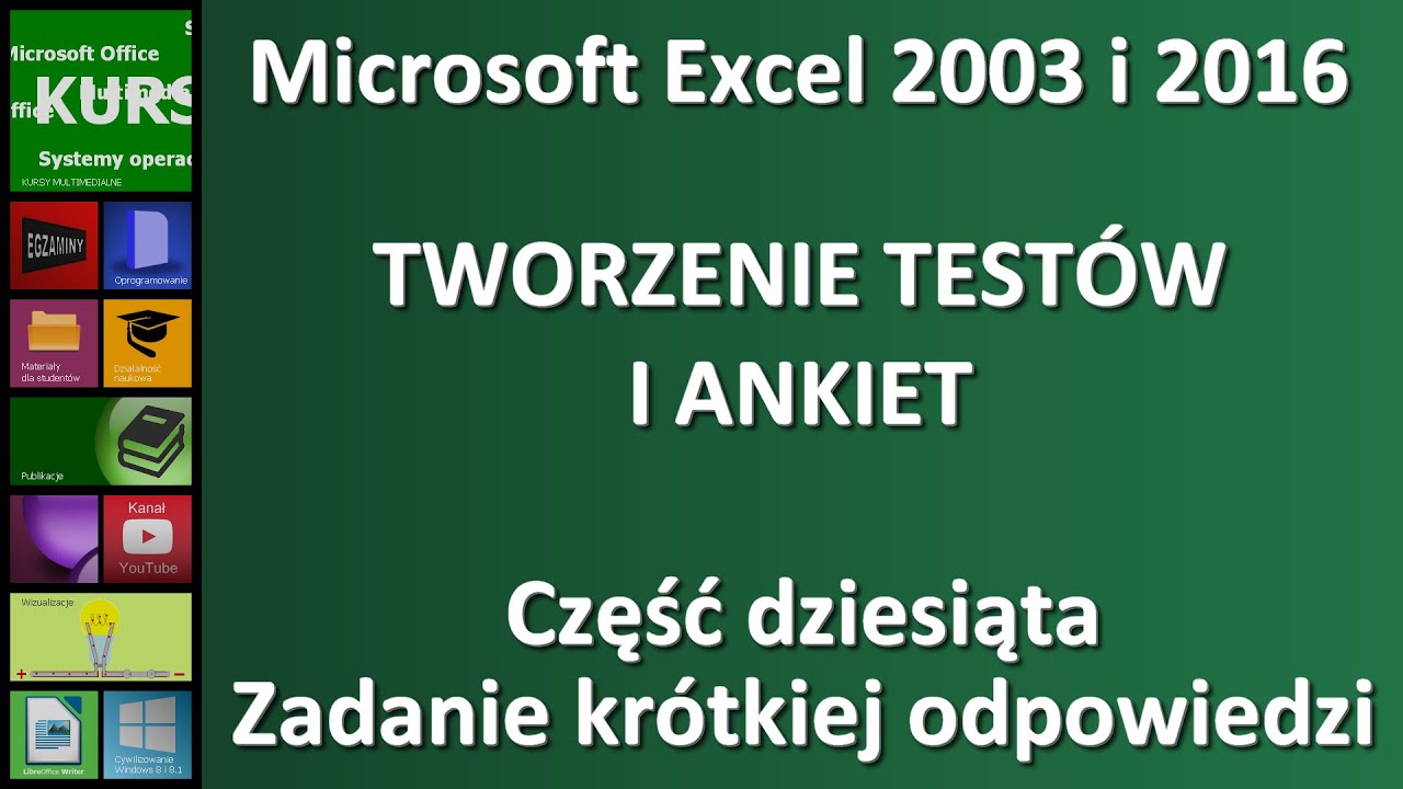 Microsoft Excel 2003 i 2016 &ndash; Zadanie otwarte kr&oacute;tkiej odpowiedzi. Tworzenie test&oacute;w i ankiet (cz.10)