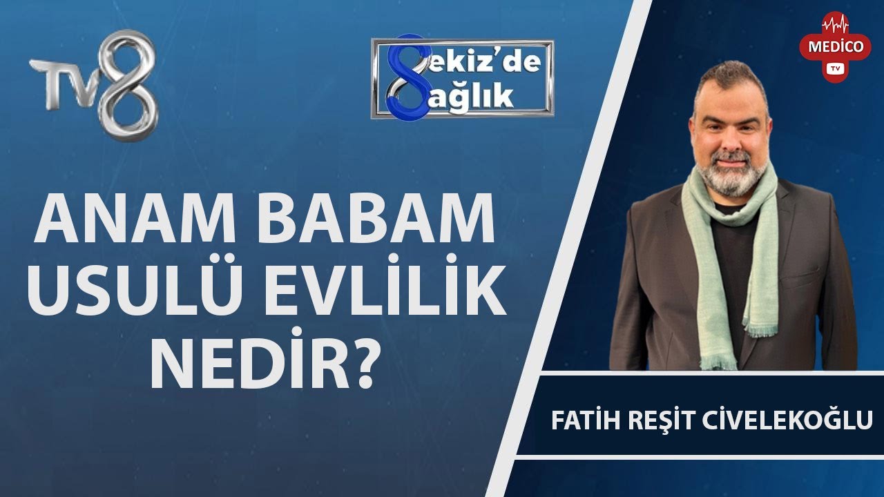 FATİH HOCA İLE GERÇEK EVLİLİK 1. BÖLÜM | 8'deSağlık