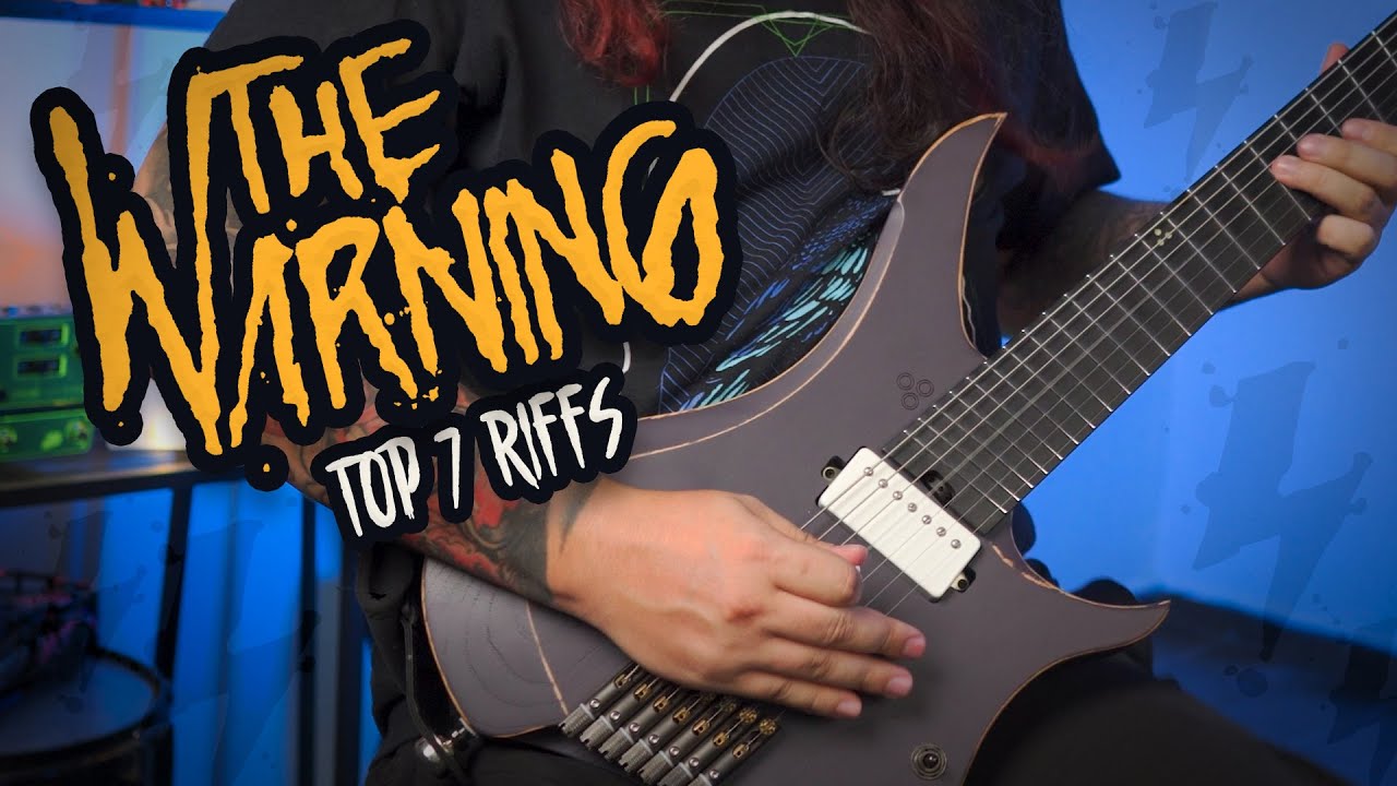 ⚡ TOP 7 RIFFS - THE WARNING ⚡