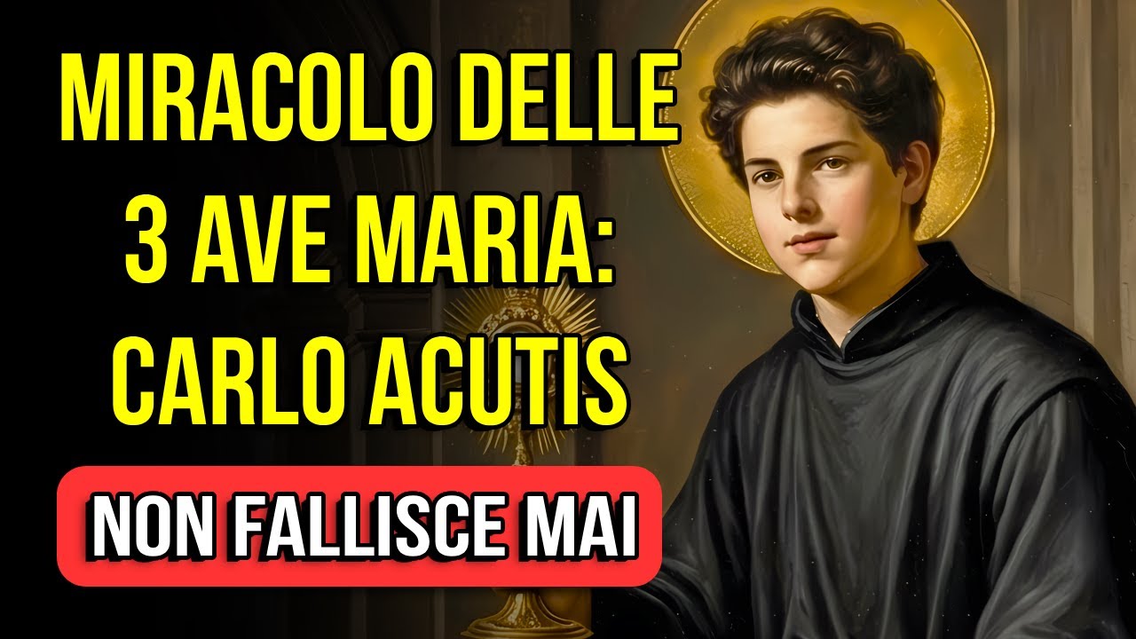 San Carlo Acutis: Preghiera per ottenere un MIRACOLO!