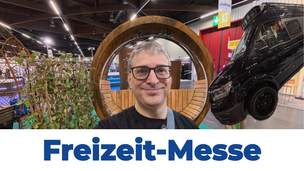 # 028 - Freizeit Messe Nürnberg 2026 – Lohnt ein Besuch?
