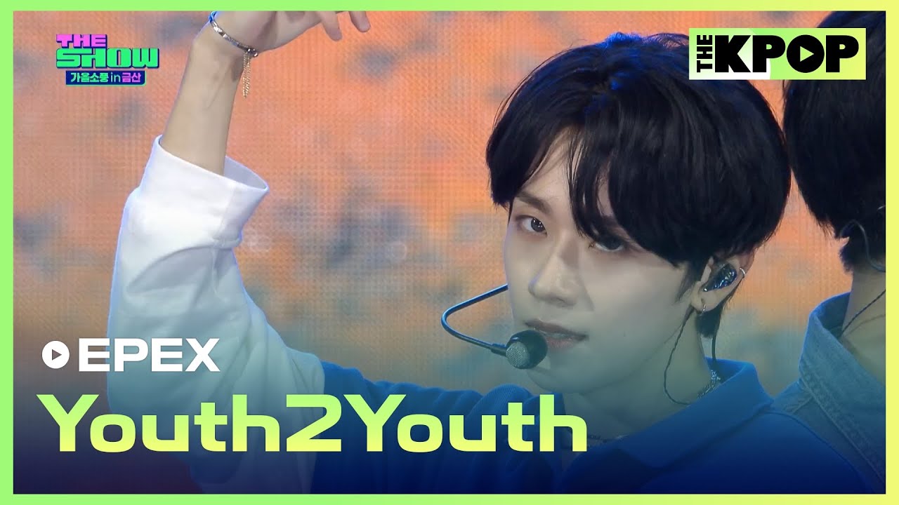 EPEX, Youth2Youth (이펙스, 청춘에게) [THE SHOW 가을소풍 in 금산 241015]