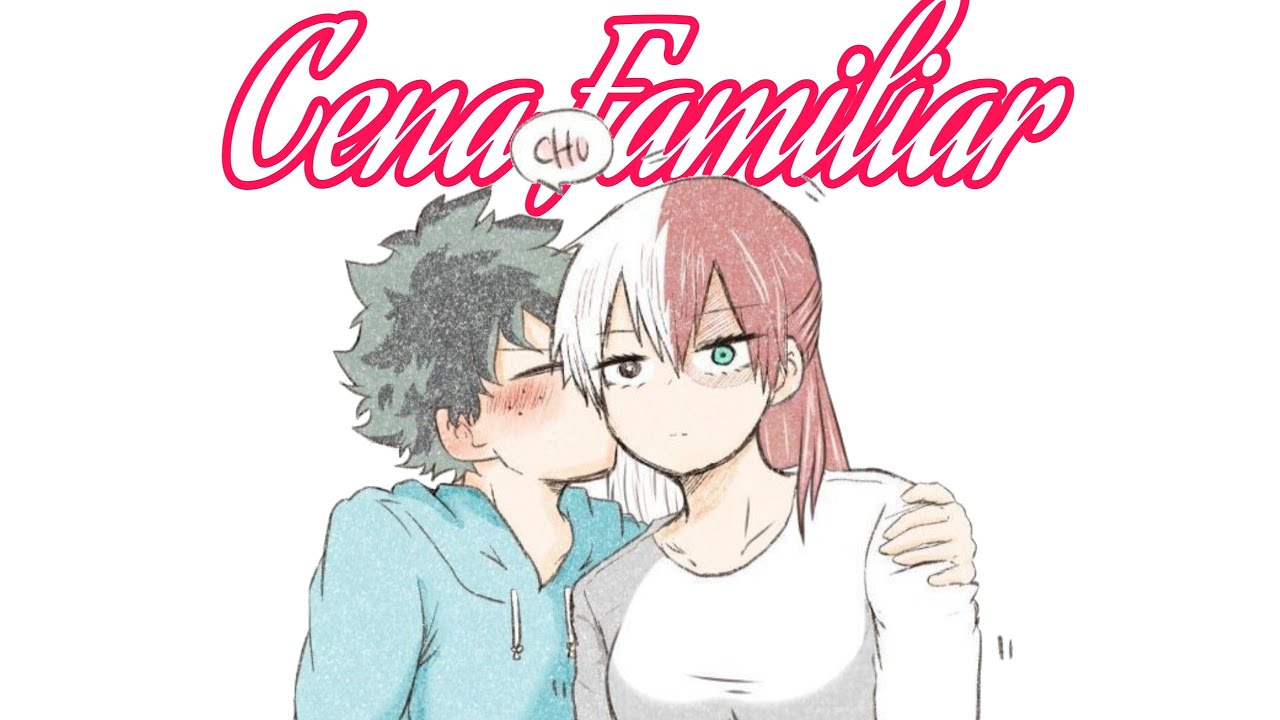 Cena Familiar - One Shot Izuku x Fem Todoroki #izukumidoriyafanfictions