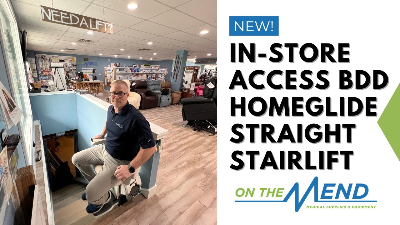 NEW! In-store Access BDD HomeGlide Straight Stairlift