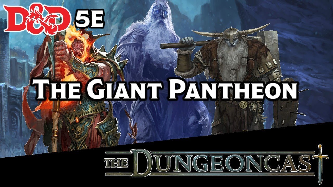 Гигантский пантеон | Божества D&D | Dungeoncast, эпизод 210