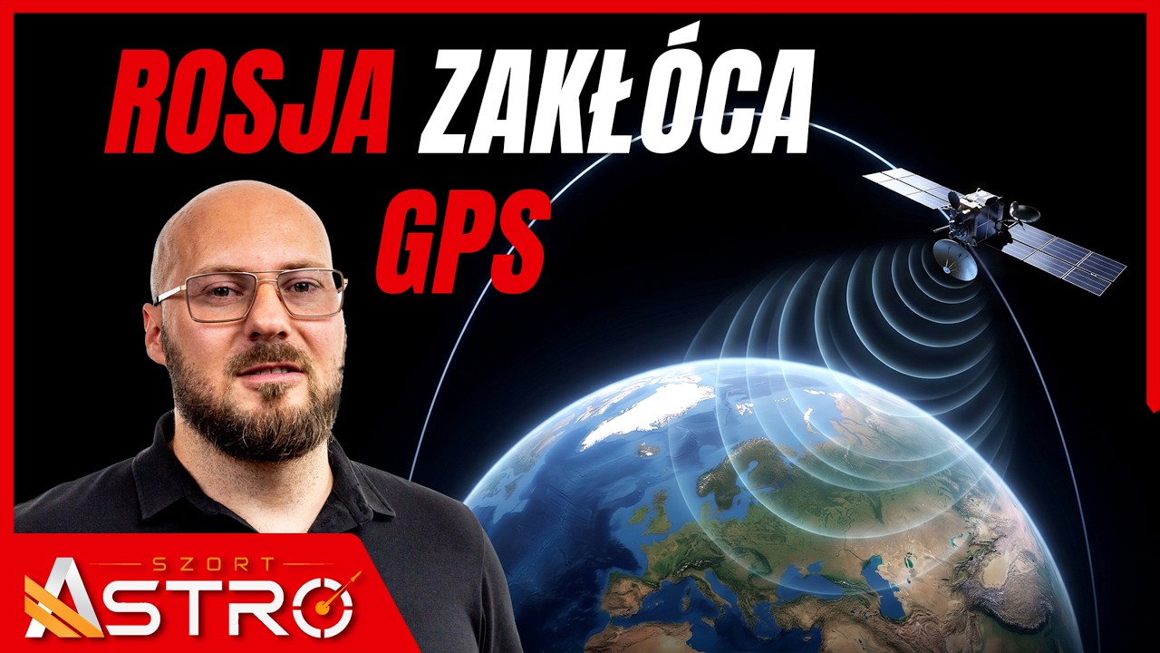 Zakł&oacute;cenia GPS w Europie. Trop prowadzi do rosyjskiego satelity - AstroSzort