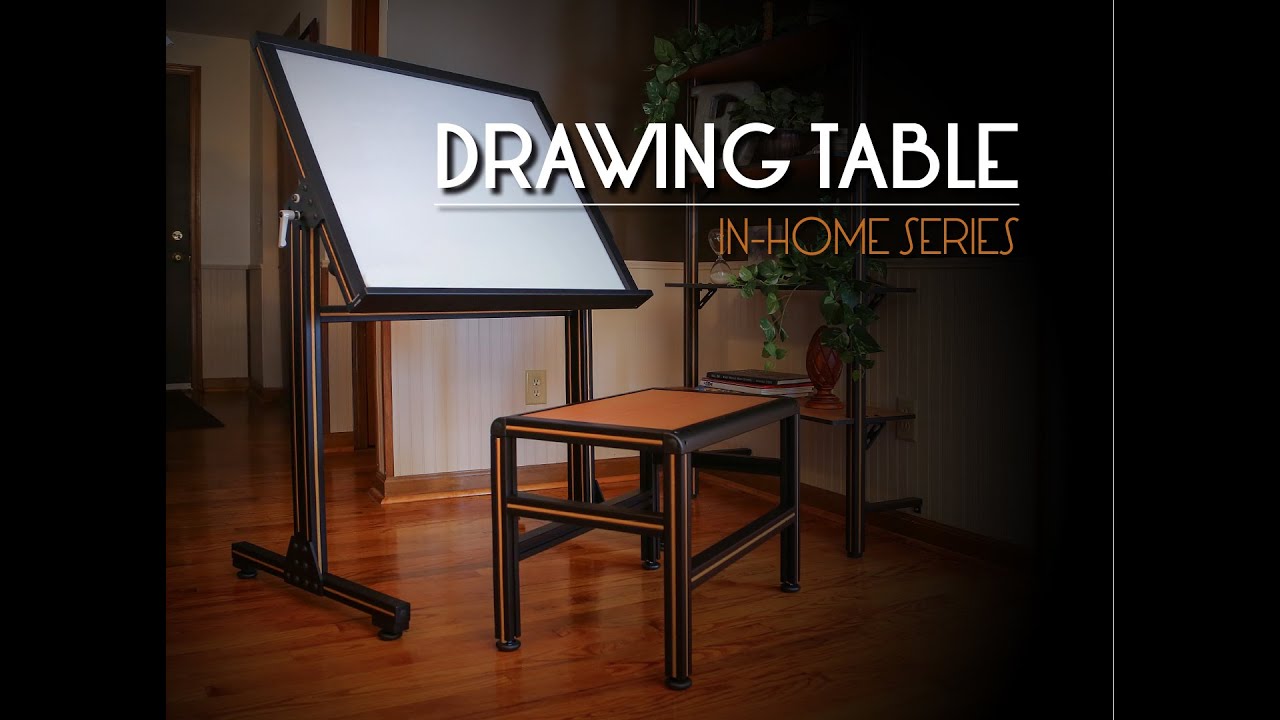 80/20: Xtreme DIY - Drawing Table