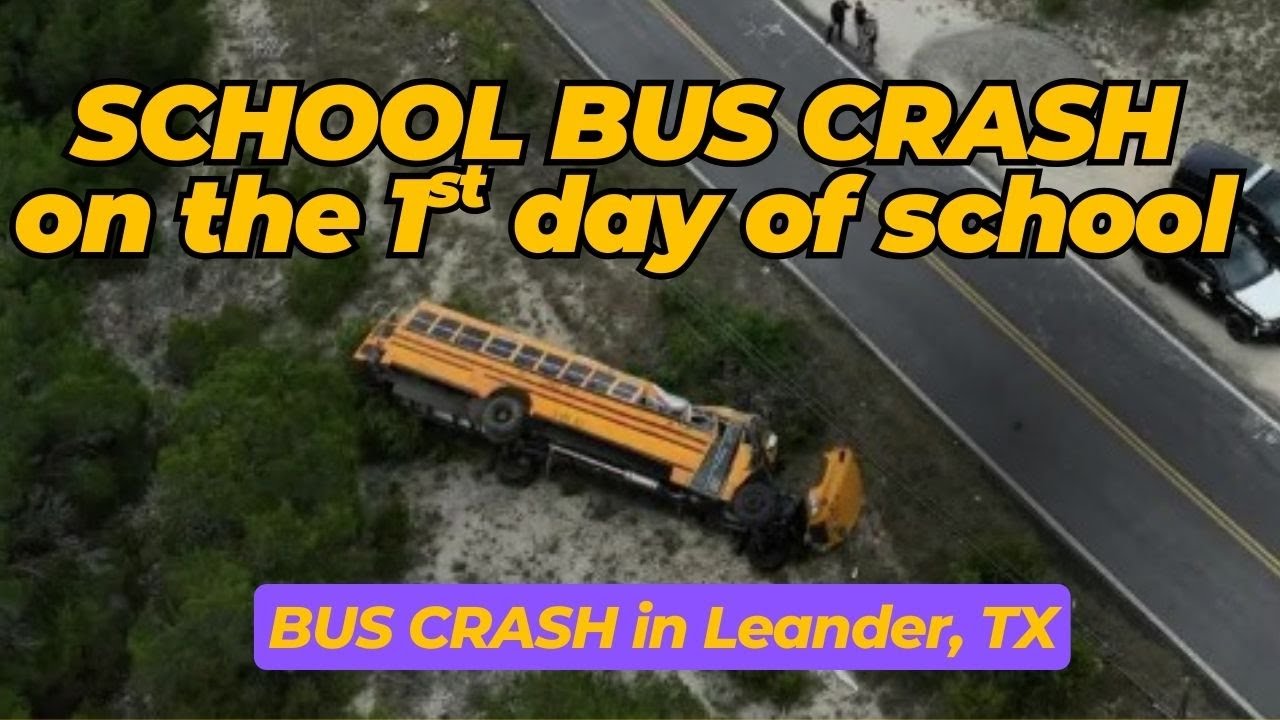 SCHOOL BUS CRASH in Leander, TX:  Incident Review #schoolbus #safety #busdriver #texas #bus