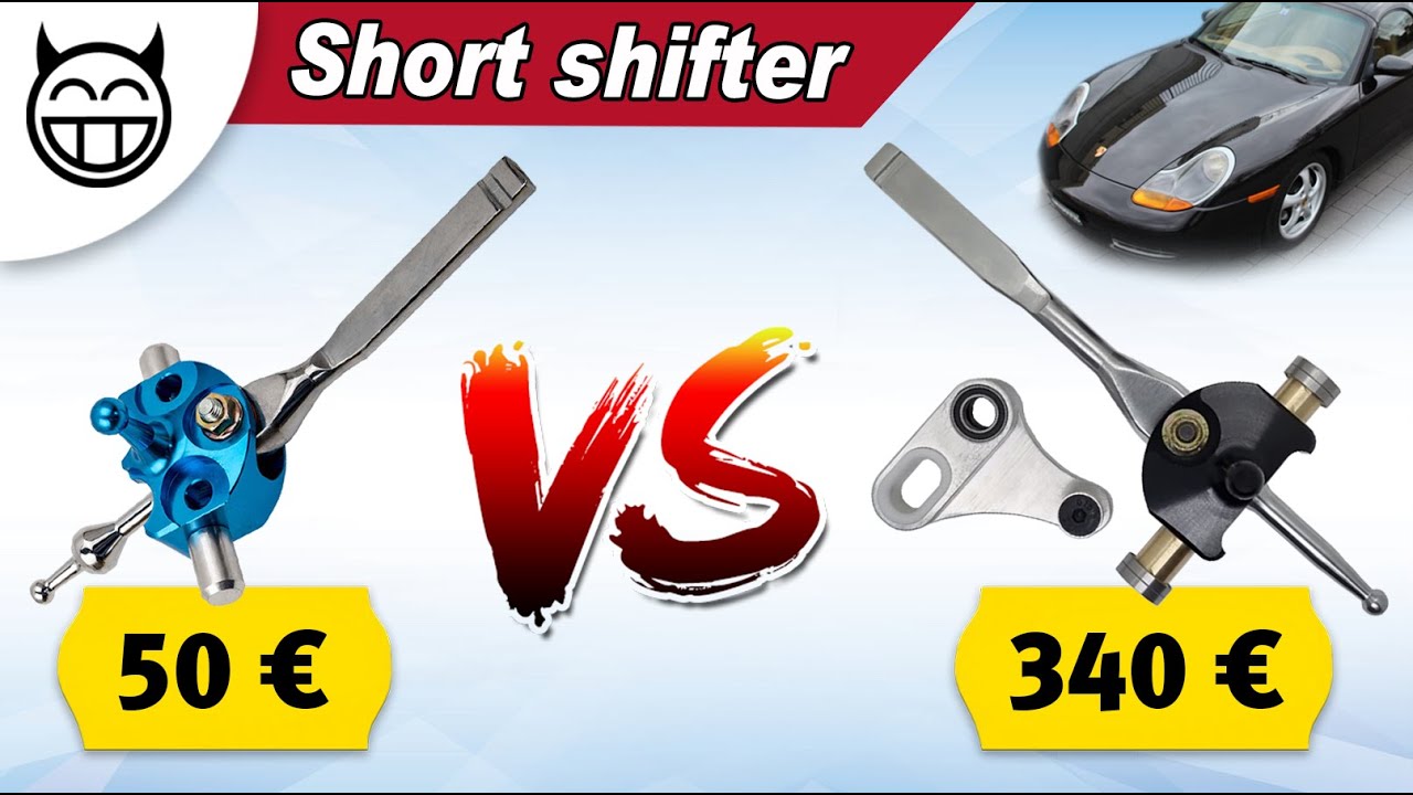 Levier court chinois à 50 € VS 340 € de B.A.D – Tuto Boxster 986 & Porsche 996