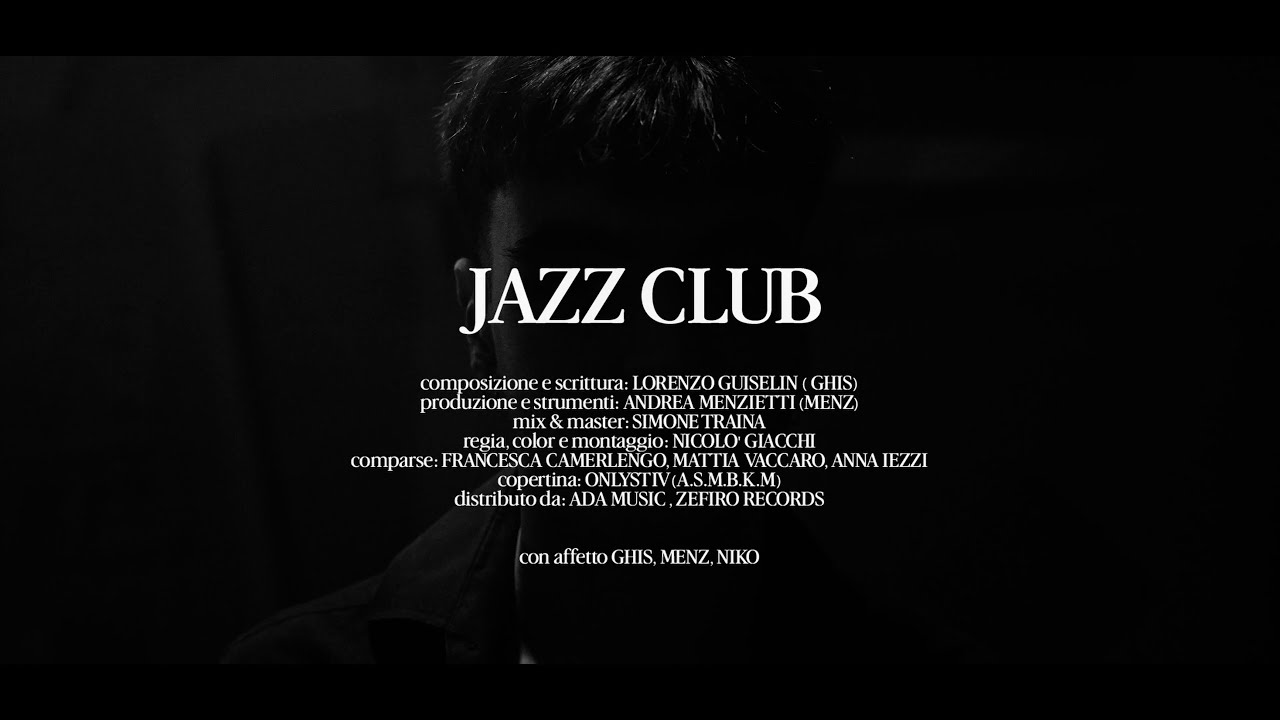GHIS, MENZ - JAZZ CLUB (OFFICIAL VIDEO)