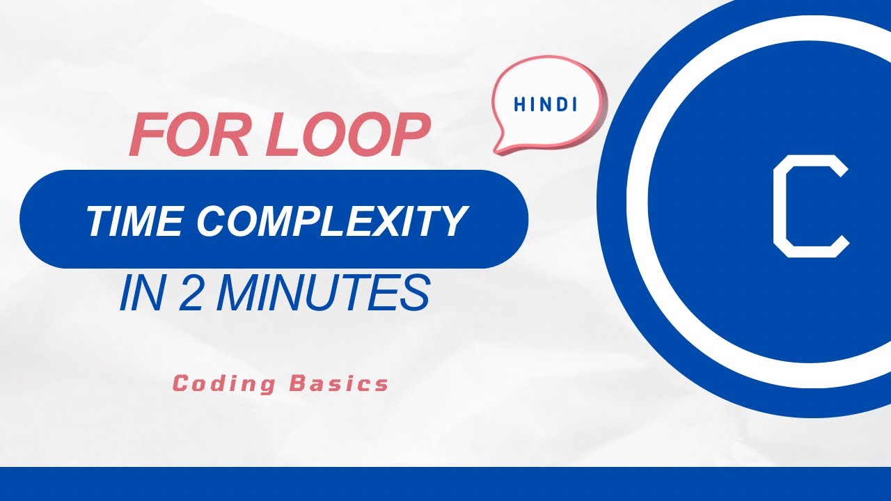 Understand For Loop & its Time Complexity | #cprogramming #coding #codingbasics 