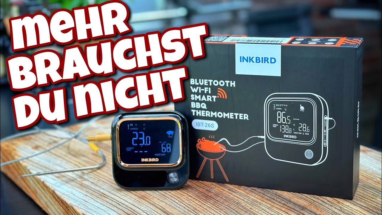 Inkbird IBT-26S - Endlich ein vernünftiges Thermometer! - Westmünsterland BBQ