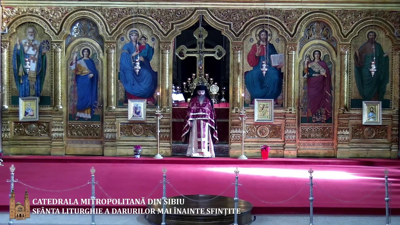 SFÂNTA LITURGHIE A DARURILOR MAI ÎNAINTE SFINȚITE