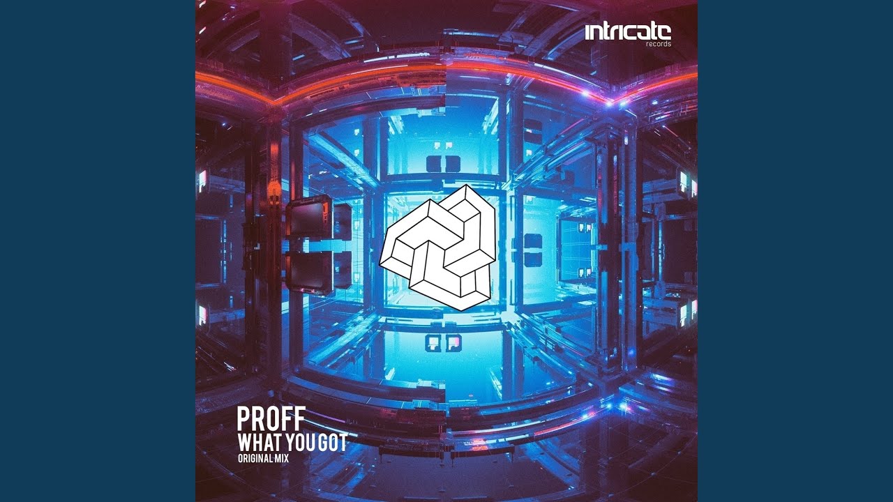 What You Got (Original Mix)