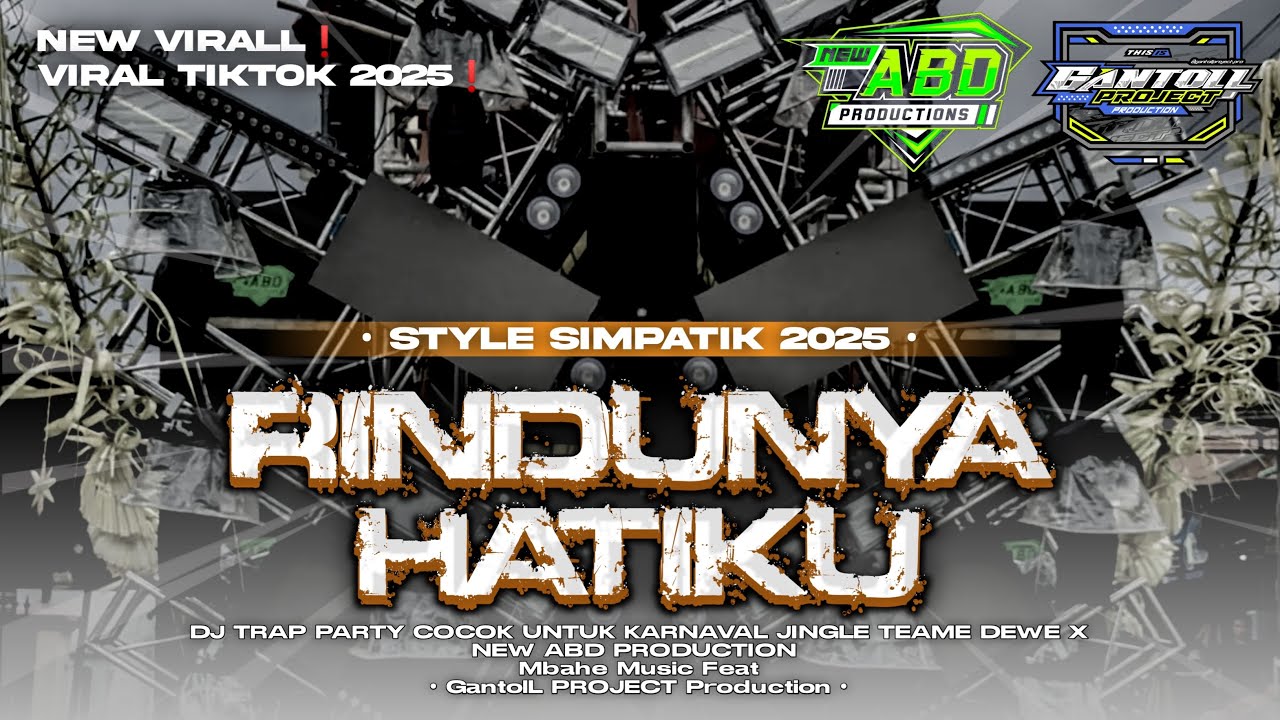 DJ RINDUNYA HATIKU‼️JINGLE TEAME DEWE X NEW ABD PRODUCTION & GantolL PROJECT Production‼️