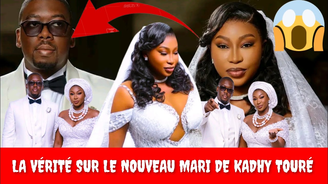 Grosse Polémique Autour du MARIAGE de KADHY TOURÉ : C'est Mariage Forcé ? 🥵