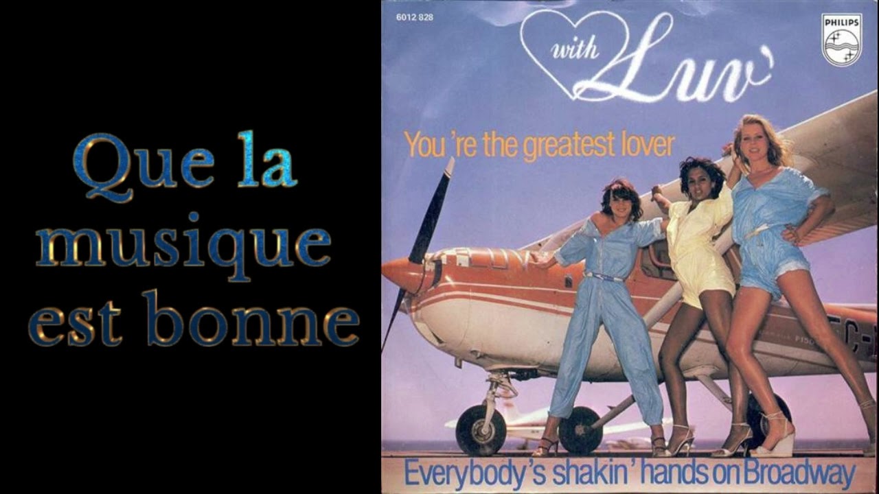 Luv, You're the greatest lover, Everybody's shakin hands on Broadway, 1978