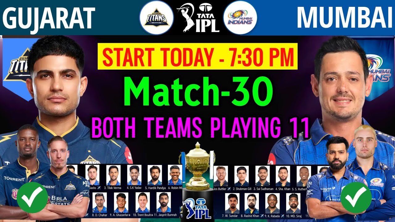 30-й матч IPL 2026 - Gujarat Titans против Mumbai Indians | Составы команд MI и GT на 2026 год | ...