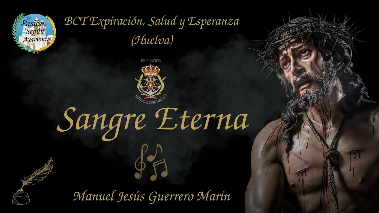 ESTRENO - SANGRE ETERNA | BCT Expiración, Salud y Esperanza - Huelva | Audio en vivo 