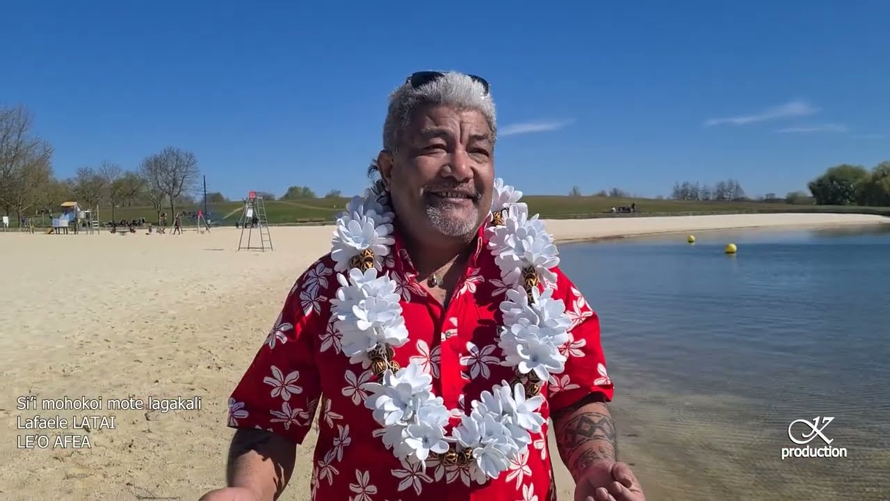 Si'i mohokoi mote lagakali (Lafaele LATAI - LE'O AFEA)
