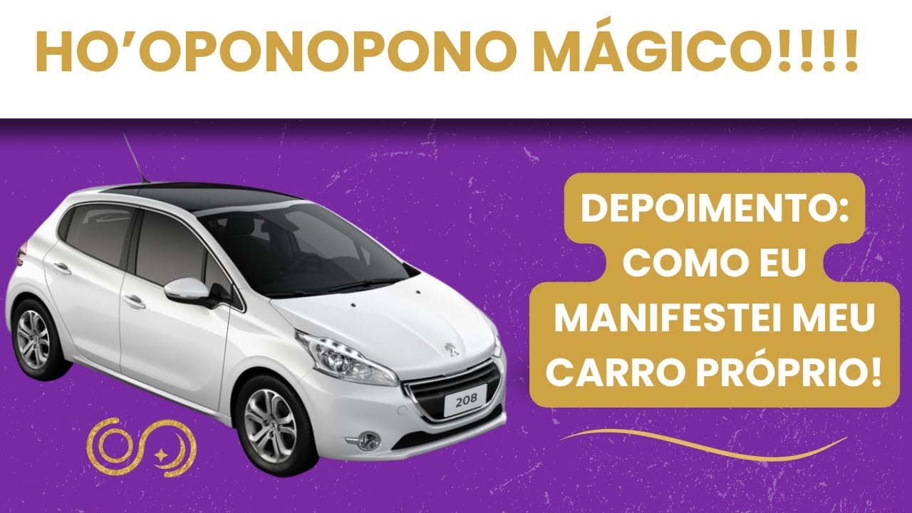 Ho'Oponopono: como manifestei meu CARRO PRÓPRIO ✨