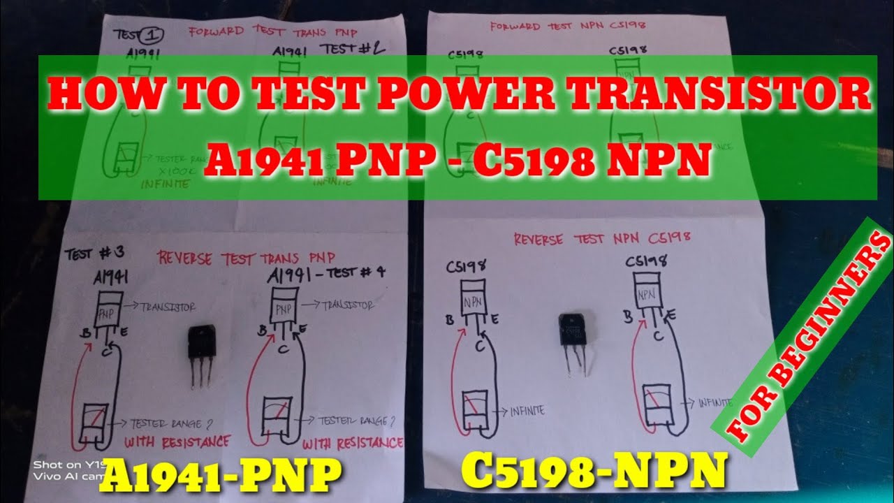 HOW TO TEST POWER TRANSISTOR. A1941 PNP.  C5198 NPN for beginners