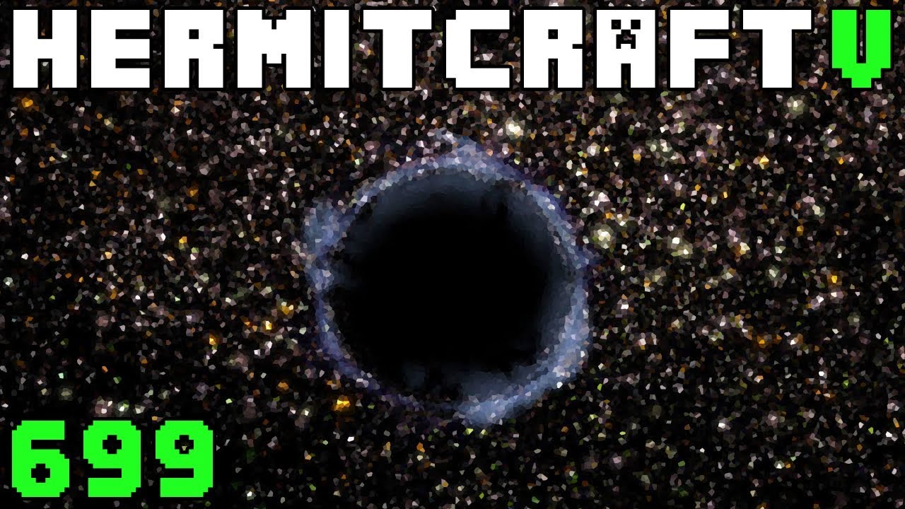 Hermitcraft V 699 The Black Hole