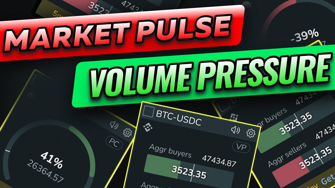 Market Pulse Volume Pressure