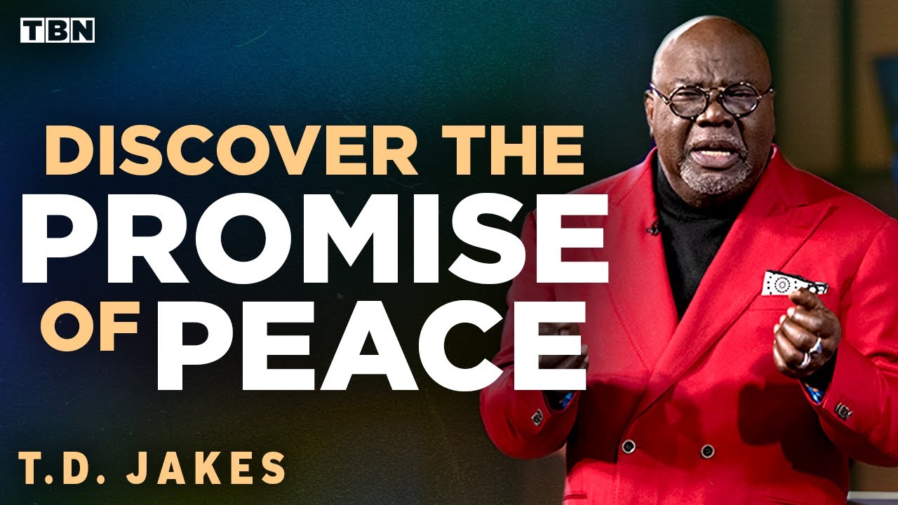 T.D. Jakes: God Has Not Forgotten You! Rest in His Peace During Hard Times | Full Sermons on TBN