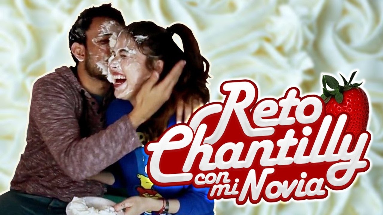 RETO CHANTILLY CON MI NOVIA | ¿CUÁNTO NOS CONOCEMOS? ◀︎▶︎WEREVERTUMORRO◀︎▶︎