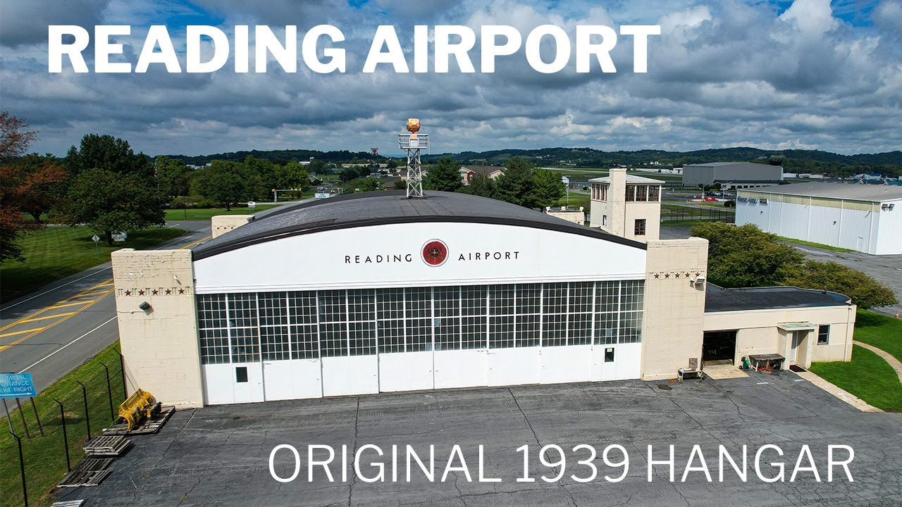 Reading Airport's Original Hangar | 1939 | WPA Project