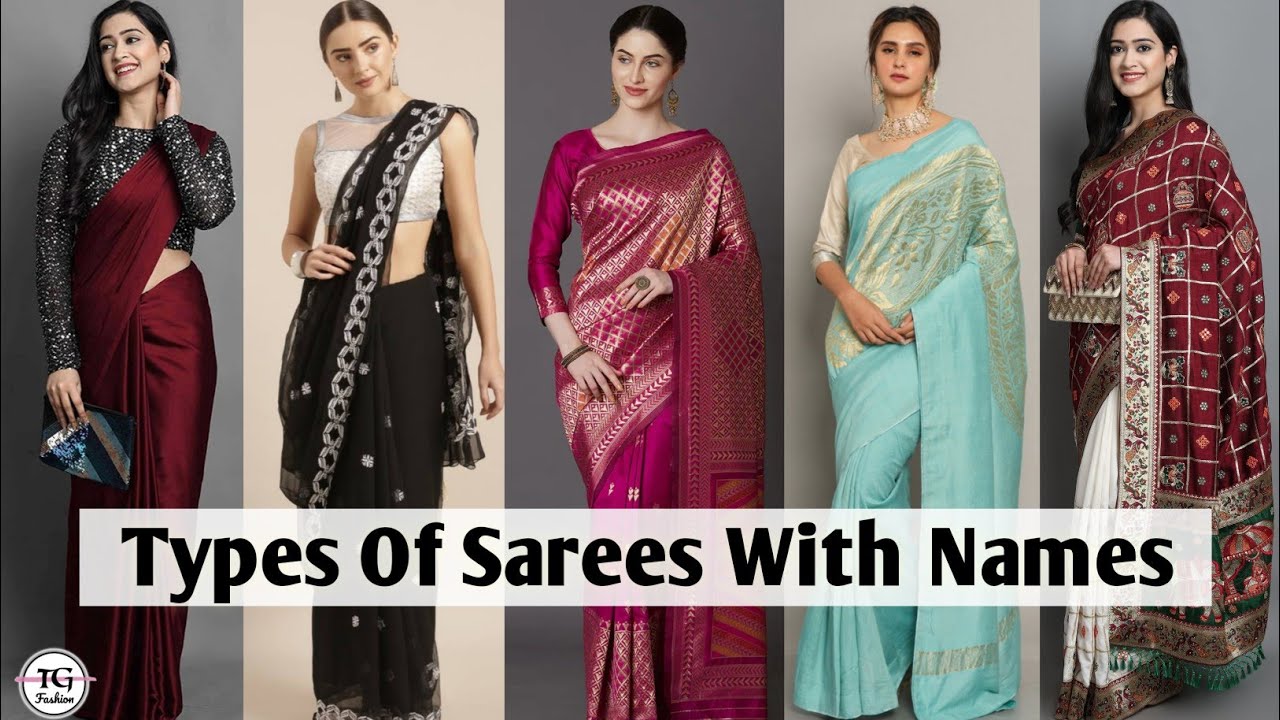 Different Types Of Sarees | Types Of Sarees Names With Images | Saree Names | Saree Types #saree