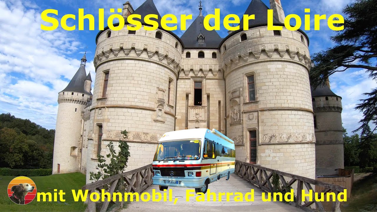 Reisebericht Frankreich Schlösser der Loire mit Wohnmobil und Fahrrad