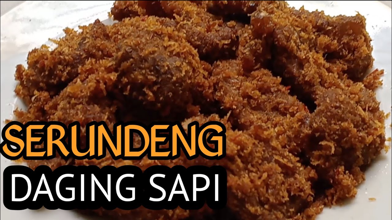 RESEP SERUNDENG DAGING SAPI ENAK SIMPEL DAN PRAKTIS