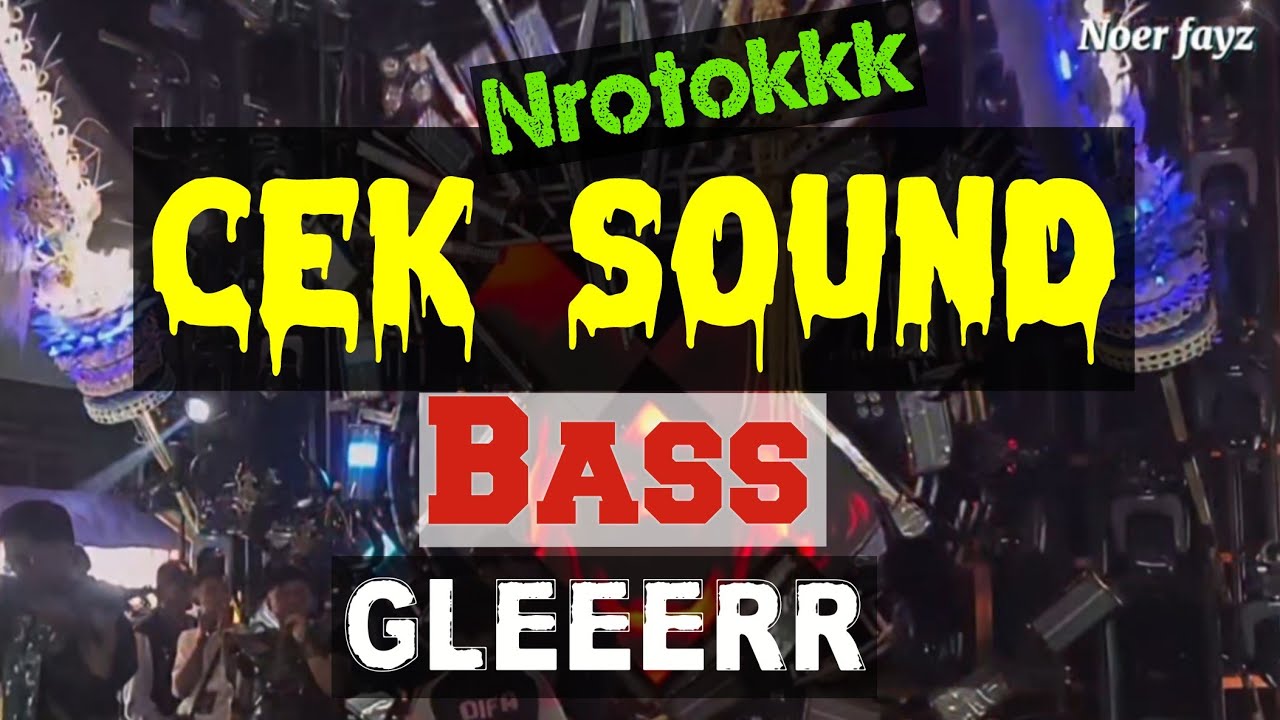 DJ CEK SOUND BASS HOREG NROTOK || ENAK DI DENGAR #dj #viral #djterbaru #djviral #djceksound #horeg 