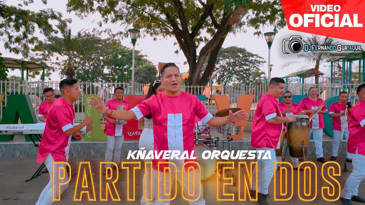 Kñaveral Orquesta - Partido En Dos Video 4K