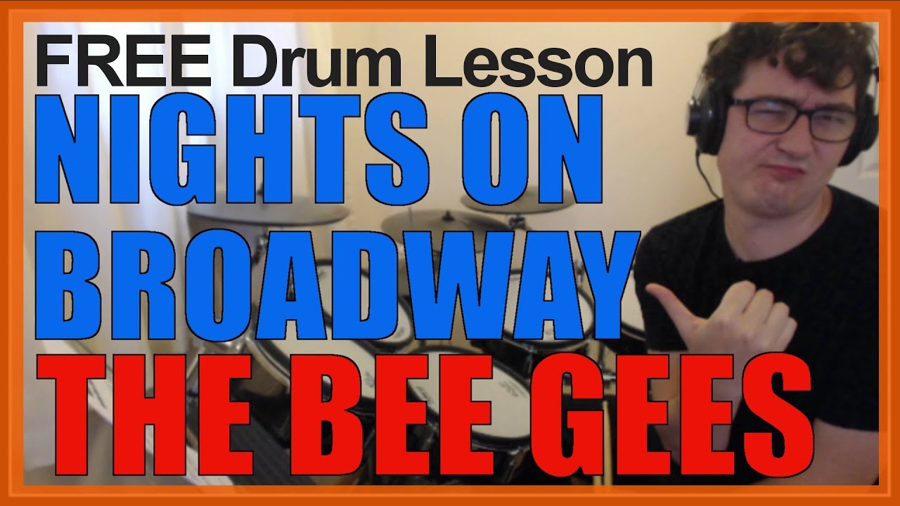 ★ Nights On Broadway (The Bee Gees) ★ FREE Video Drum Lesson | How To Play BEAT (Dennis Bryon)