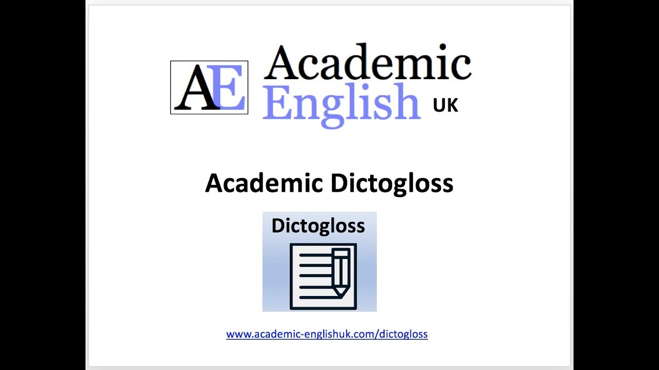 Academic Dictogloss Lesson - Dictation lessons