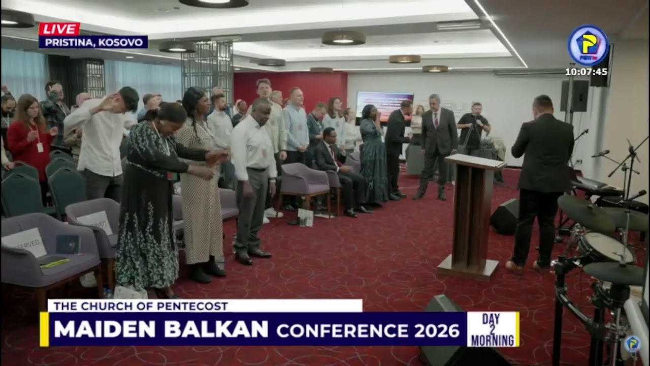 The Church of Pentecost Balkan Conference 2026 - Day 2 Morning || 27 January 2026