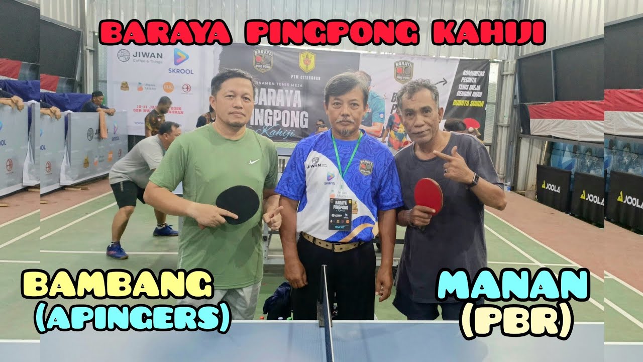 MAIN AKURAT‼️Bambang (APINGERS)  🆚 Manan (PBR CIJANTUNG)|BARAYA PINGPONG KAHIJI||GOR PTM CITRA GRAN|