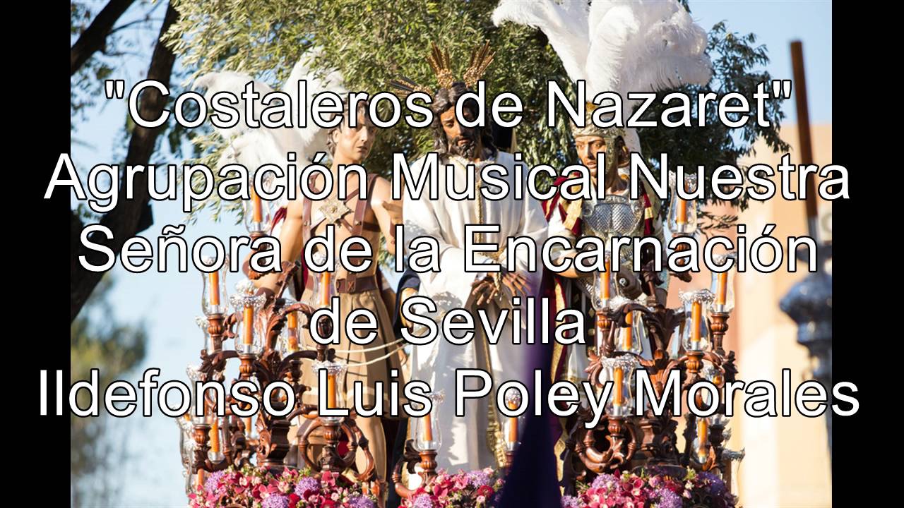 (ESTRENO) - Costaleros de Nazaret - Encarnación Sevilla