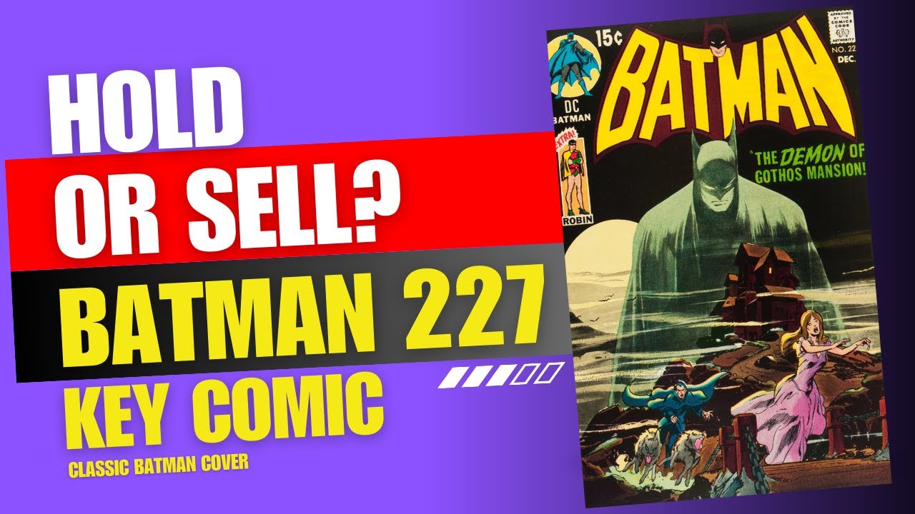 Batman #227 Is the &ldquo;Budget Detective Comics #31&rdquo; But Is That About To Change? | Comic Book Investing