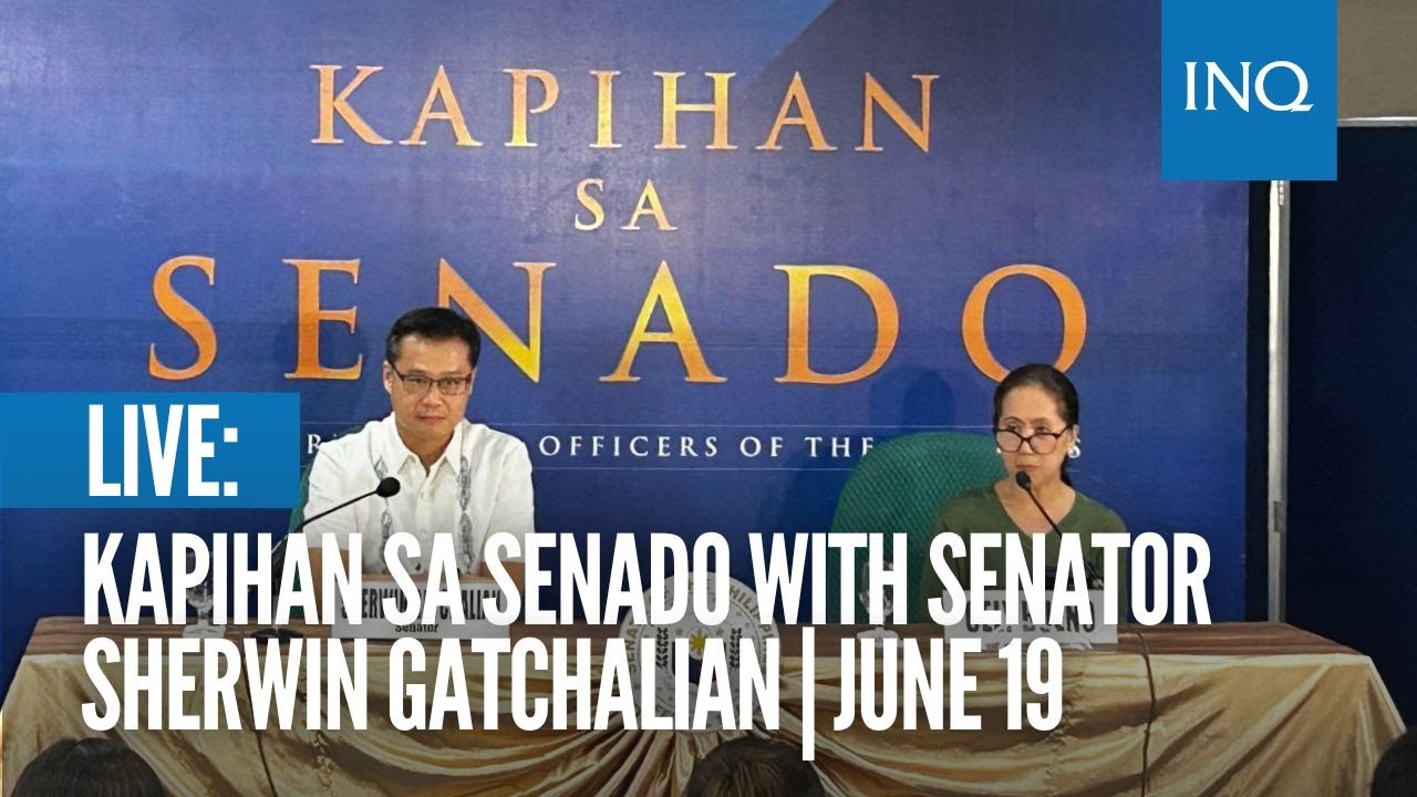 LIVE: Kapihan sa Senado with Senator Sherwin Gatchalian  | June 19